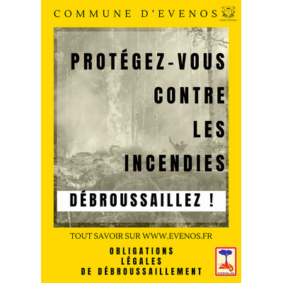 Obligations Légales de Débroussaillement (O.L.D.) et emploi du Feu